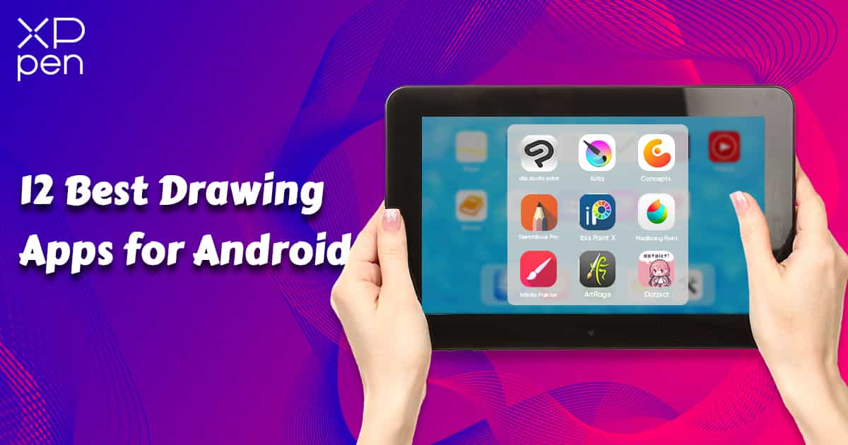 Best Android Tablets for Drawing & Graphic Drawing Tablet for Android
