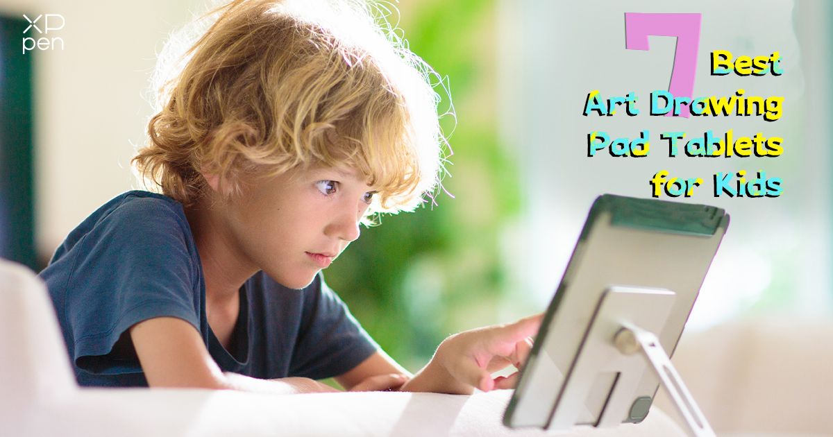 7 Best Art Drawing Pad Tablets for Kids