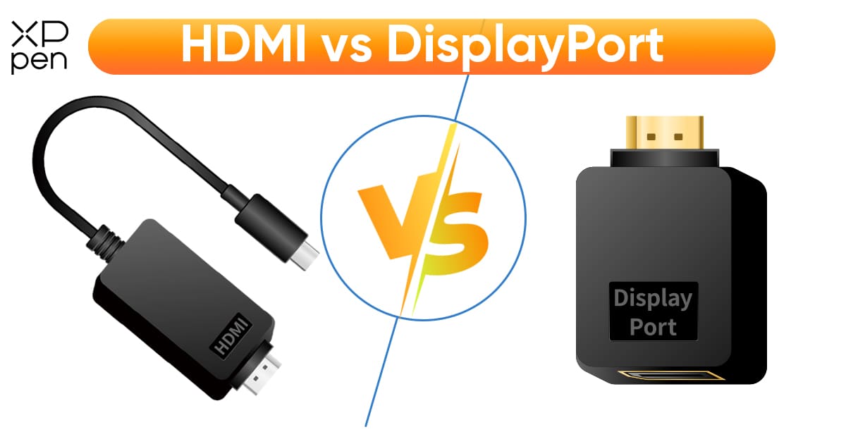 hdmi vs displayport