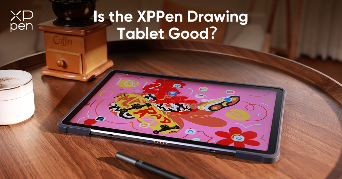 is xppen drawing tablet good
