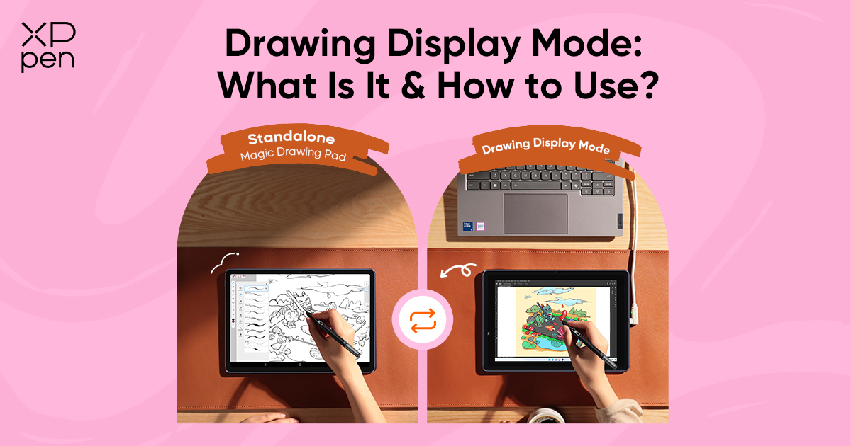 drawing-display-mode-of-xppen-magic-drawing-pad