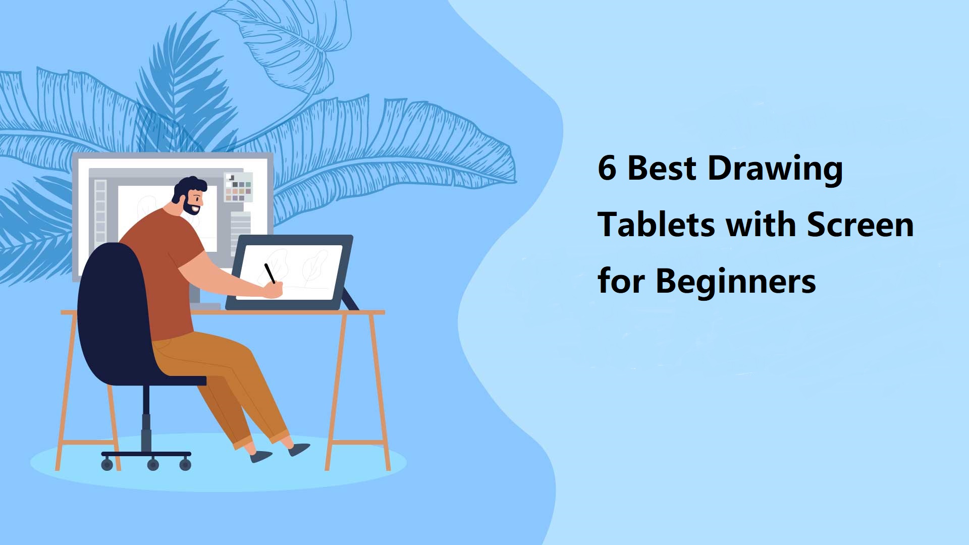 Best Drawing Tablets with Screen for Beginners