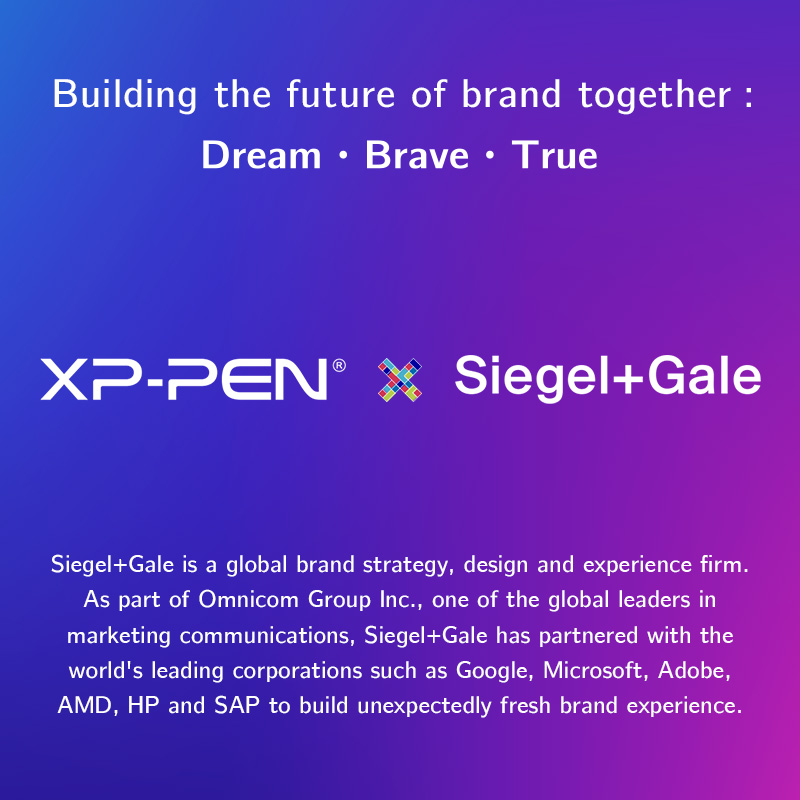 XPPen cooperate with Siegel+Gale to start a brand renewal