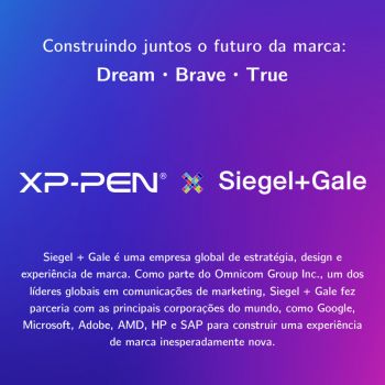 XPPen cooperate with Siegel+Gale to start a brand renewal
